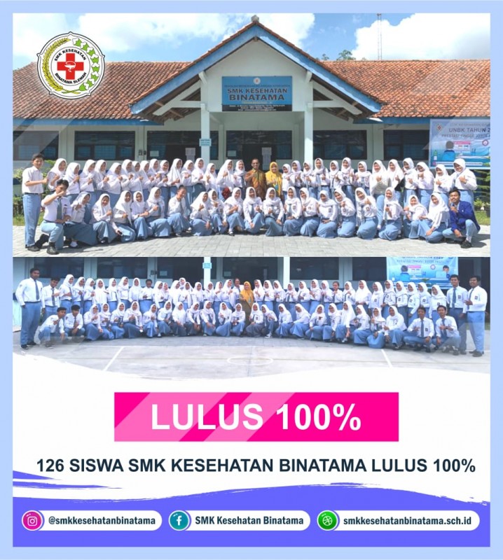 126 Siswa SMK Kesehatan Binatama Lulus 100%