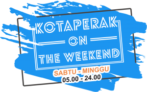 KOTAPERAK_ON_THE_WEEKEND.png